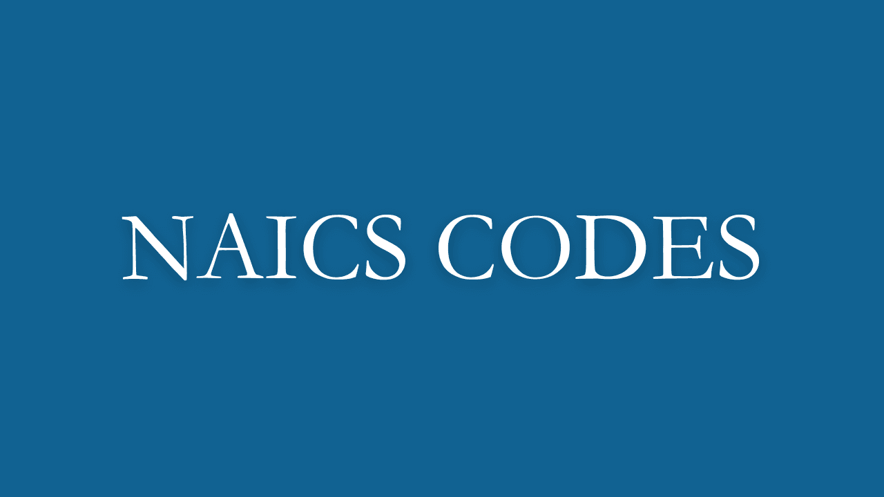 Cover Image for Full List of NAICS Codes: Understanding Industry Classifications Across Sectors