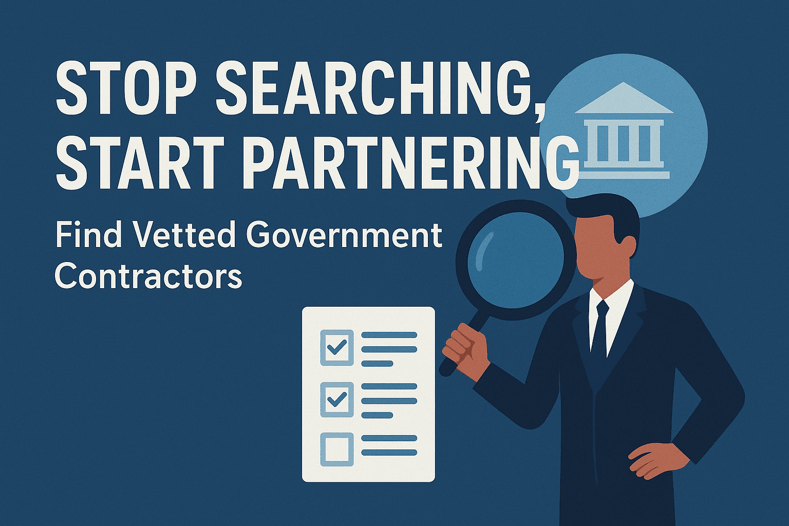 Cover Image for How to Find Government Contracting Partners: 400K+ Vetted Contractors Database Guide