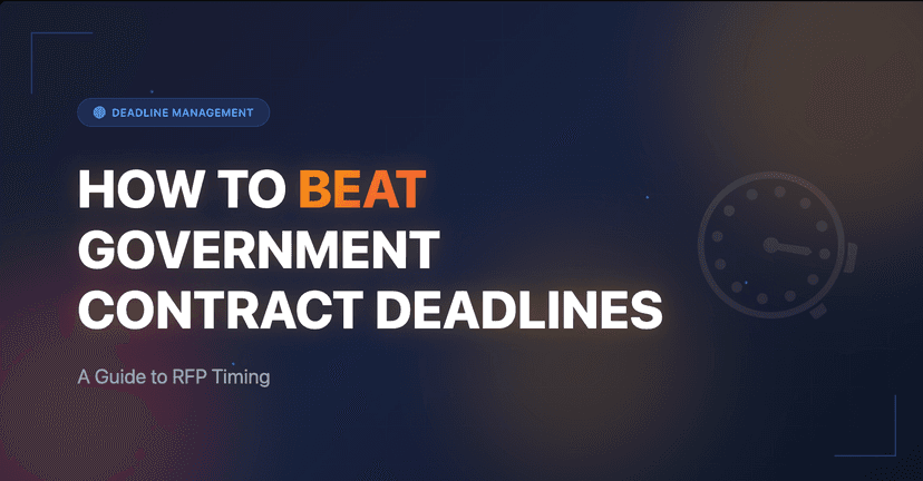 Why Government Contractors Keep Missing Bid Deadlines (And How to Fix It)