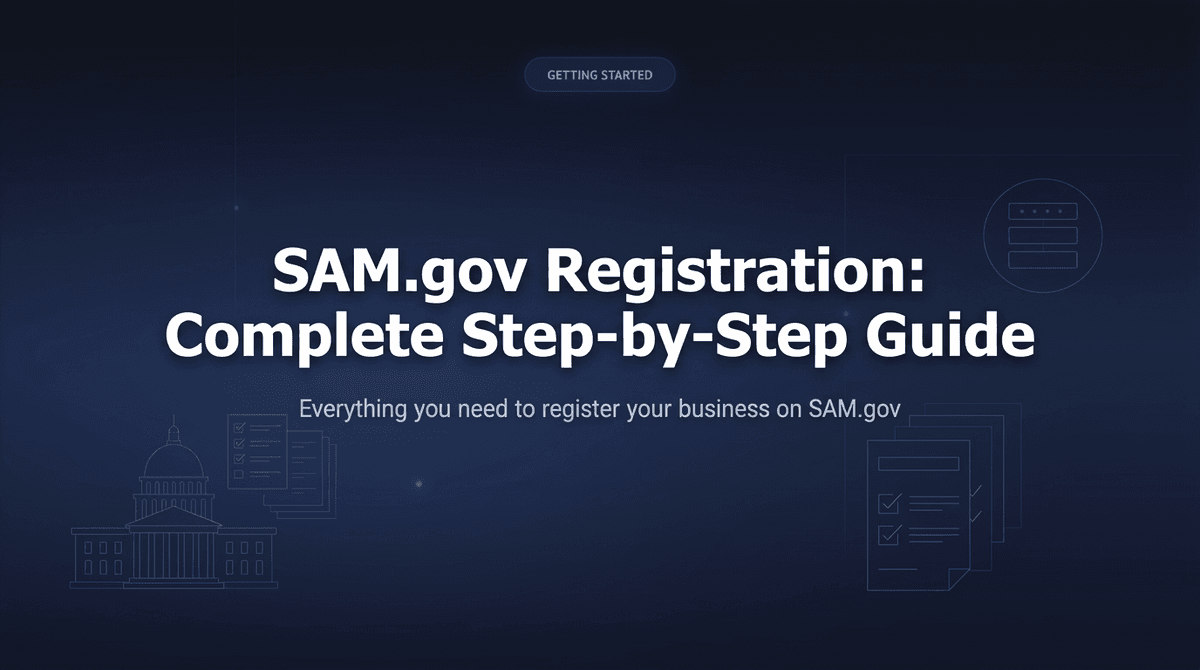 SAM.gov Registration: Complete Step-by-Step Guide (2026)