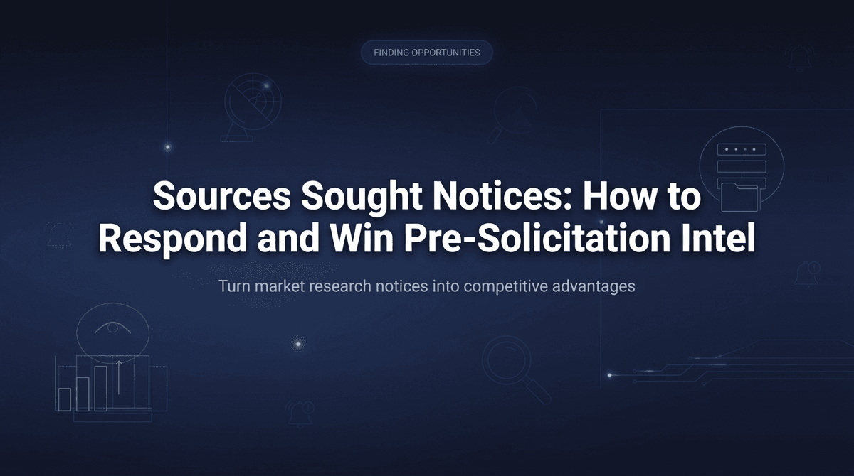 How to Respond to Sources Sought Notices (And Why You Should)
