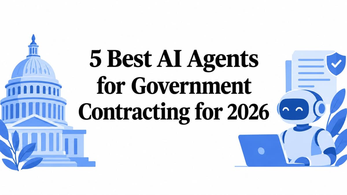 Agent 2 5 Best AI Agents for Government Contracting for 2026