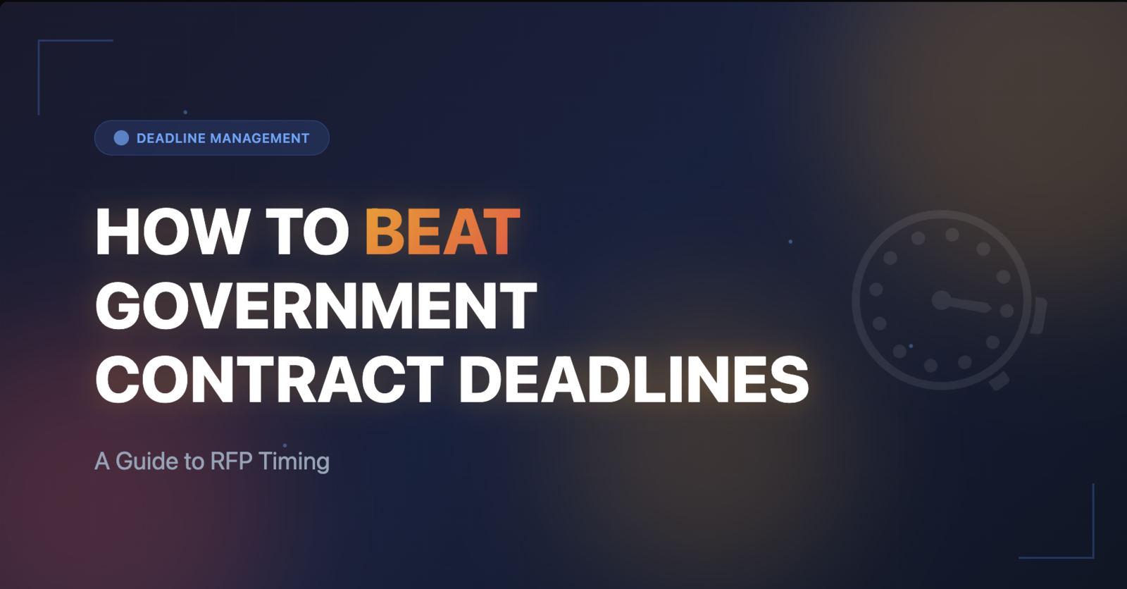 Why Government Contractors Keep Missing Bid Deadlines (And How to Fix ...
