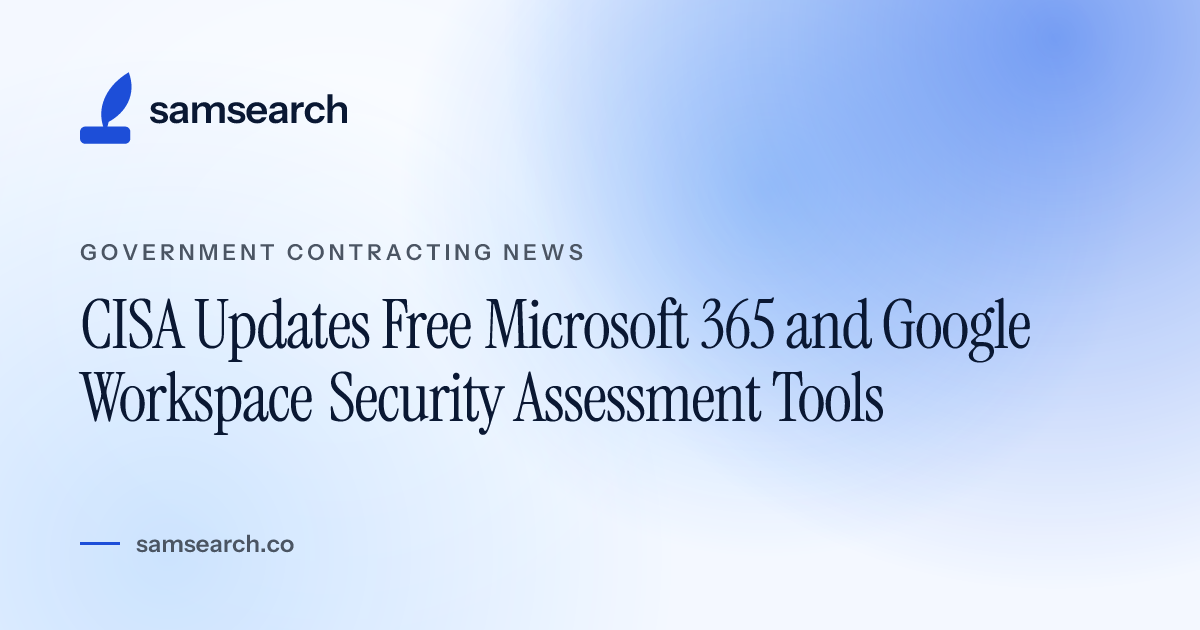 CISA Updates Free Microsoft 365 and Google Workspace Security ...