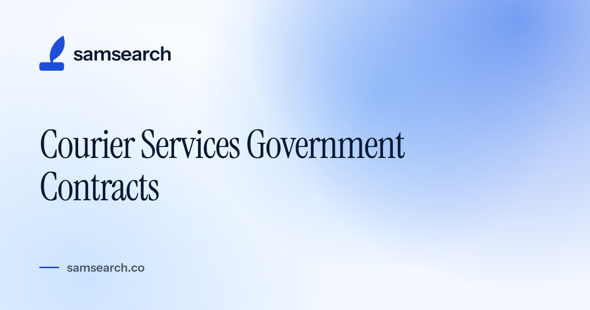 Courier Services Government Contracts | SamSearch